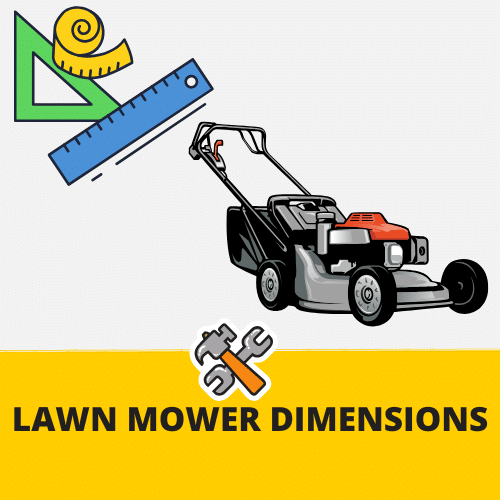 Lawn mower dimensions