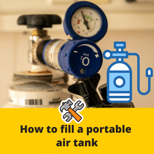Copy of ToolsGalorHQ Picture Repository_v2 (37) how does one fill a portable air tank