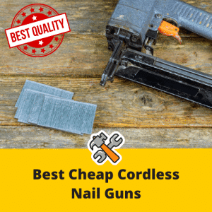 cheap cordless nail guns