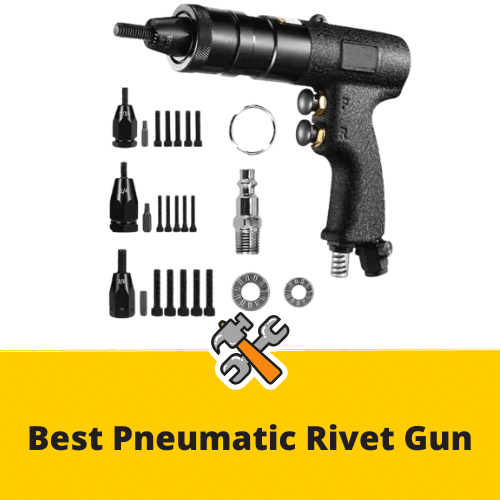 Pneumatic Rivet Gun