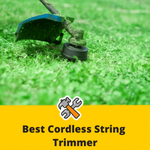 Best Cordless String Trimmer
